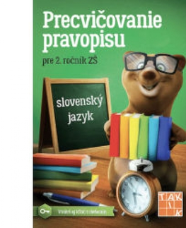 Slovenský jazyk Precvičovanie pravopisu 2 PZ, 3. vydanie - Kolektív autorov