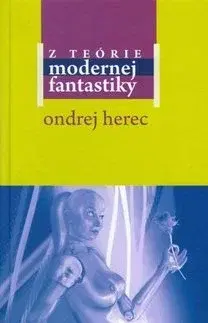 Slovenská beletria Z teórie modernej fantastiky - Herec Ondrej