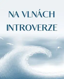 Poézia Na vlnách introverze - Vanila Vlnková