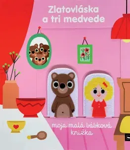 Leporelá, krabičky, puzzle knihy Zlatovláska a tri medvede: Moja malá bábková knižka - Marion Billet