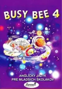 Jazykové učebnice, slovníky Busy Bee 4 Učebnica + online vstup (Online CD)