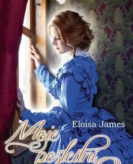 Romantická beletria Moje poslední vévodkyně - Eloisa James