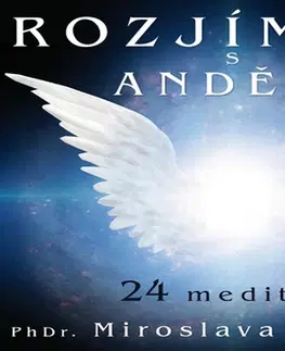 Ezoterika - ostatné Supraphon Rozjímání s anděly - audio CD