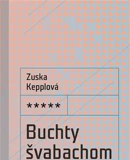 Slovenská beletria Buchty švabachom 2. vydanie - Zuska Kepplová