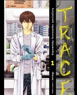 Manga Trace 1: Vzpomínky forenzního specialisty - Kei Koga