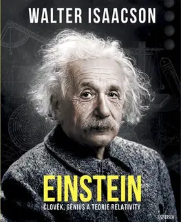 Veda, technika, elektrotechnika Einstein - Walter Isaacson