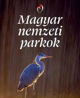 Obrazové publikácie Magyar nemzeti parkok