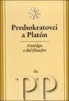 Filozofia Predsokratovci a Platón - Kolektív autorov