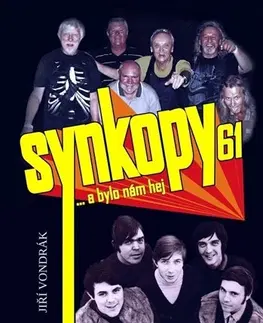 Biografie - ostatné Synkopy 61 a bylo nám hej - Jiří Vondrák