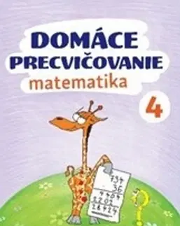 Matematika Domáce precvičovanie - Matematika 4.trieda - Petr Šulc