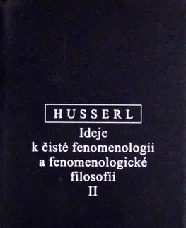 Eseje, úvahy, štúdie Ideje k čisté fenomenologii 2 - Edmund Husserl