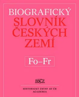 Dejiny, teória umenia Biografický slovník českých zemí Fo-Fr - Marie Makariusová