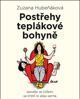 Humor a satira Postřehy teplákové bohyně - Zuzana Hubeňáková