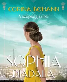 Romantická beletria Sophia diadala - Corina Bomannová