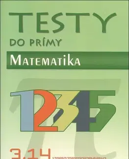 Matematika Testy do prímy Matematika