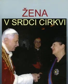 Náboženstvo - ostatné Žena v srdci Cirkvi - Leopold Slaninka SJ