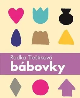 Česká beletria Bábovky - Radka Třeštíková