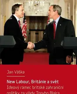 Sociológia, etnológia New Labour, Británie a svět - Jan Váška