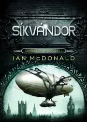 Sci-fi a fantasy Síkvándor - Ian McDonald