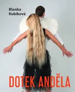 Česká beletria Dotek anděla - Blanka Kubíková