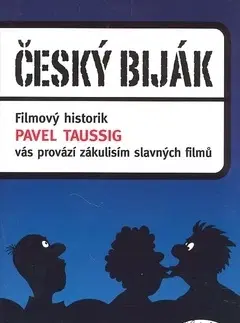 Hudba - noty, spevníky, príručky Český biják - Pavel Taussing