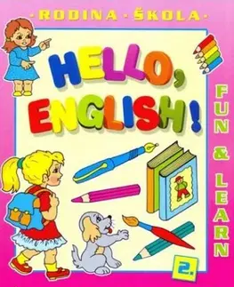 Pre predškolákov Hello English! 2. Rodina - Škola