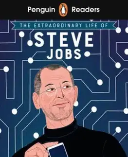 Zjednodušené čítanie Penguin Readers Level 2: The Extraordinary Life of Steve Jobs (ELT Graded Reader) - Craig Barr-Green