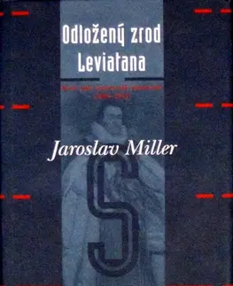Svetové dejiny, dejiny štátov Odložený zrod Leviatana - Jaroslav Miller