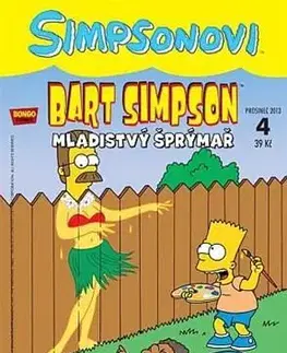 Komiksy Bart Simpson 4: Mladistvý šprýmař - Kolektív autorov