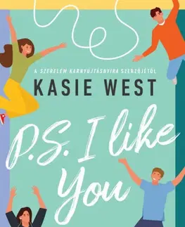 Young adults P.S. I Like You - Kasie West,Emese Hartinger