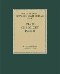 Kresťanstvo Postila II - Petr Chelčický