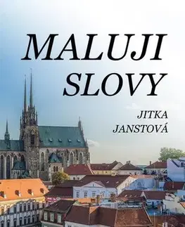 Poézia Maluji slovy - Jitka Janstová