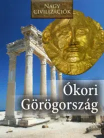 Pravek Nagy civilizációk - Ókori Görögország
