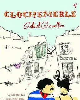 Cudzojazyčná literatúra Clochemerle - Gabriel Chevallier