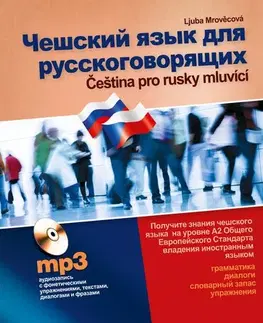 Učebnice a príručky Čeština pro rusky mluvící - Ljuba Mrověcová