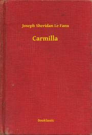 Svetová beletria Carmilla - Joseph Sheridan Le Fanu