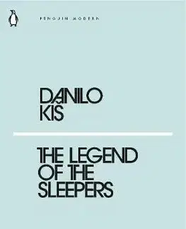 Cudzojazyčná literatúra The Legend of the Sleepers - Danilo Kis