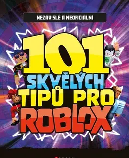Hobby - ostatné 101 skvělých tipů pro Roblox - neuvedený,Marcel Goliaš