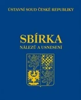 Právo ČR Sbírka nálezů a usnesení ÚS ČR, svazek 80 (vč. CD) - Ústavní soud ČR
