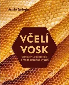 Hmyz Včelí vosk - Armin Spürgin