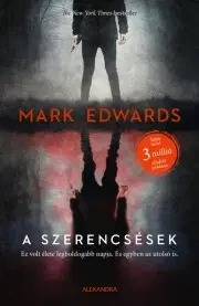 Detektívky, trilery, horory A szerencsések - Mark Edwards