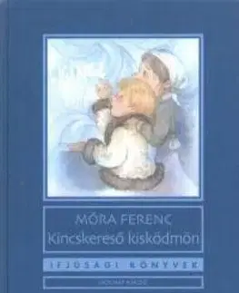 Pre deti a mládež - ostatné Kincskereső kisködmön - Ferenc Móra