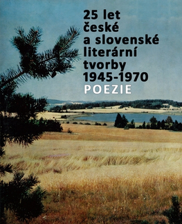 Poézia SUPRAPHON a.s. 25 let české a slovenské literární tvorby /1945-1970/ (Poezie)