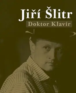 Film, hudba Jiří Šlitr - Doktor Klavír - Lukáš Berný