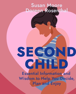 Rozvoj osobnosti Saga Egmont Second Child: Essential Information and Wisdom to Help You Decide, Plan and Enjoy (EN)