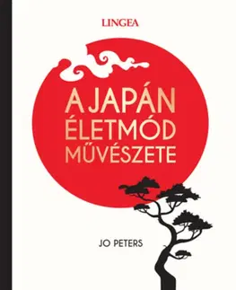 Duchovný rozvoj A japán életmód művészete - Jo Peters