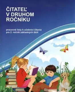 Slovenský jazyk Čitateľ v druhom ročníku - Pracovné listy - Alžbeta Hirková