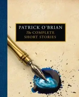 Svetová beletria The Complete Short Stories - O'Brian Patrick