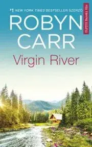 Beletria - ostatné Virgin River - Robyn Carrová