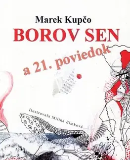 Slovenská beletria Borov sen a 21 poviedok - Marek Kupčo